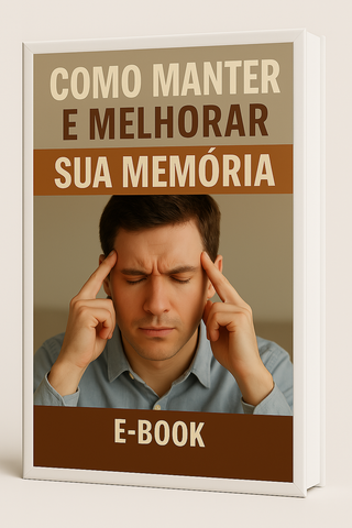 E-Book - Como Manter e Melhorar sua  Memória